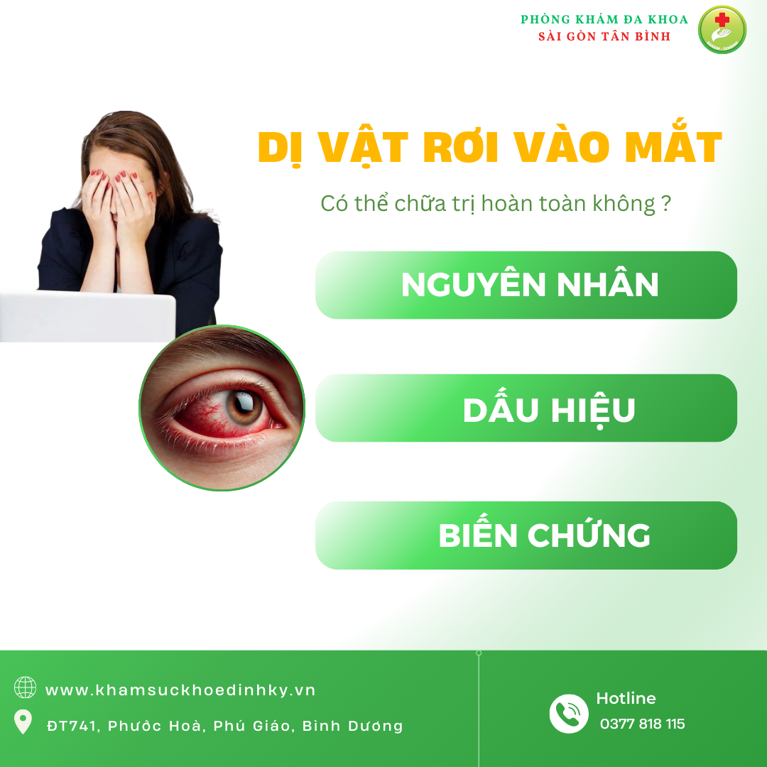 /tin-tuc-su-kien/di-vat-roi-vao-mat-nguyen-nhan-dau-hieu-va-bien-chung-nguy-hiem